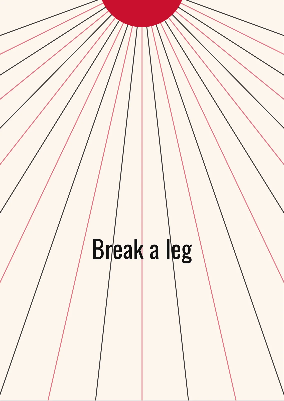 Break a Leg — a personalised card